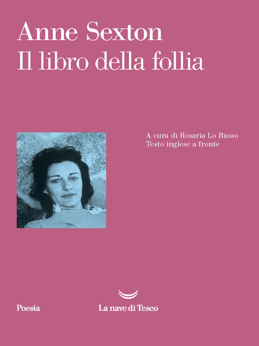 Title details for Il libro della follia by Anne Sexton - Available